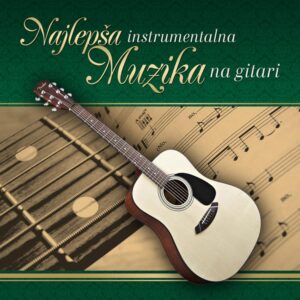 NAJLEPŠA INSTRUMENTALNA MUZIKA NA GITARI
